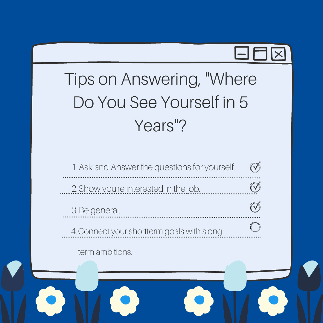 Career Aspiration Tips on How to Answer, "Where Do I See Myself in 5 Years?"